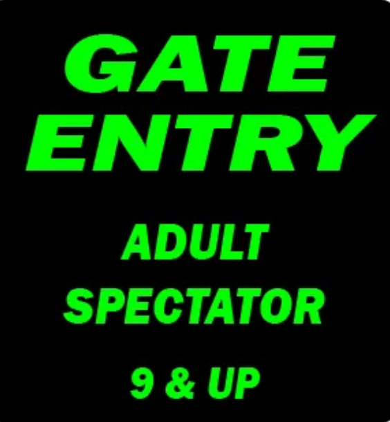 Gate Entry - Adult Spectators (9 & up)